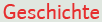 Geschichte